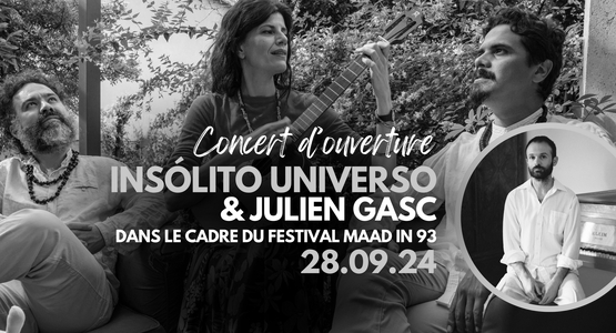 Insolito Universo & Julien Gasc_Maad in 93_Espace culturel du Blanc-Mesnil_28.09.24